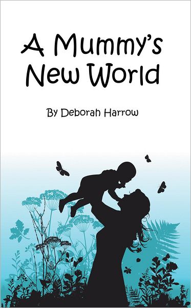 A Mummy's New World