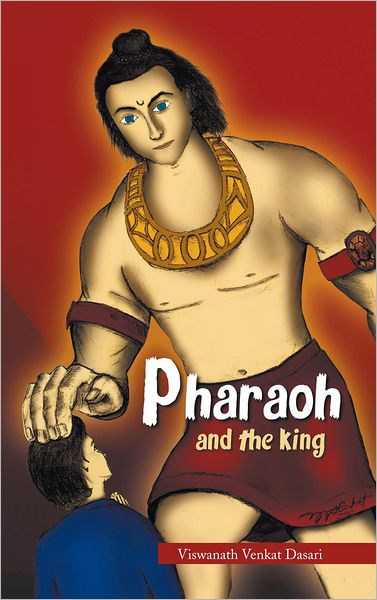 PHARAOH: and The King