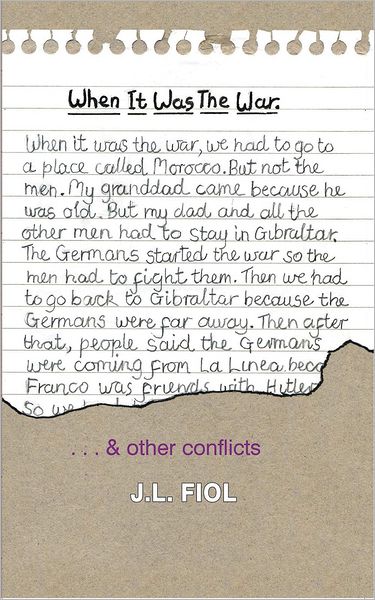 When It Was The War: ... & other conflicts