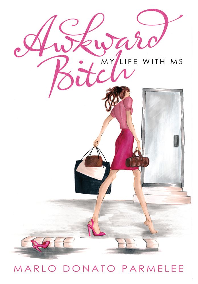 Awkward Bitch: My Life with MS