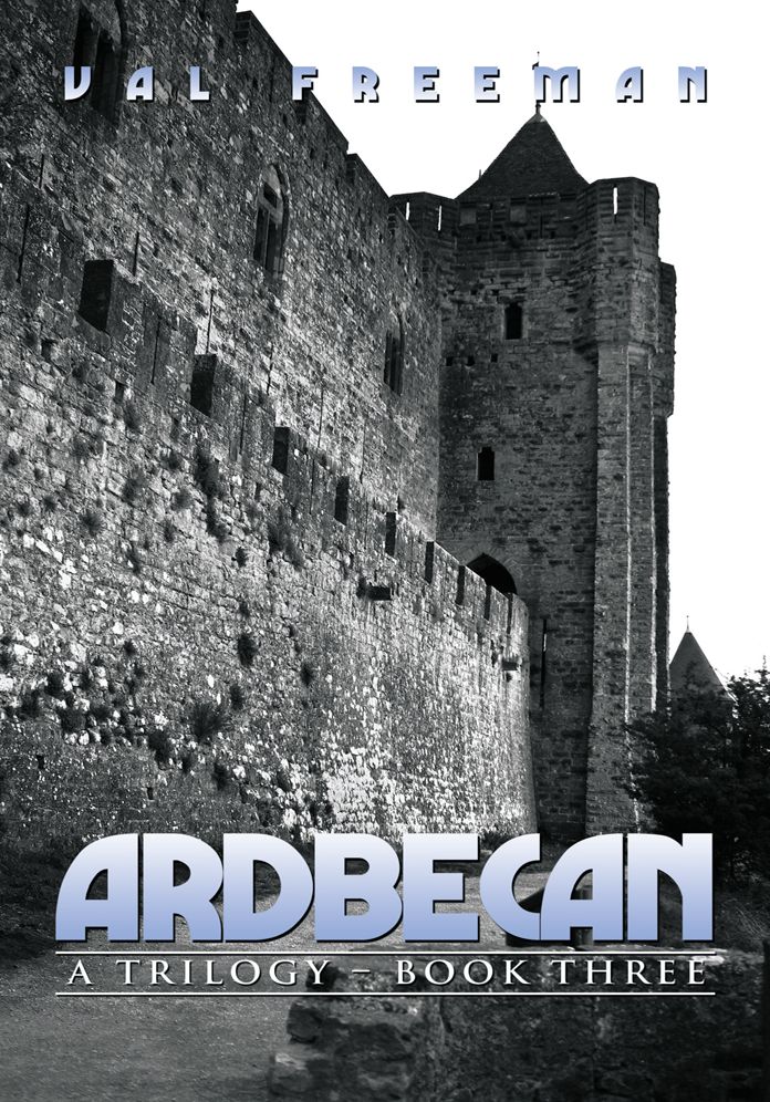 ARDBECAN: A Trilogy - Book Three