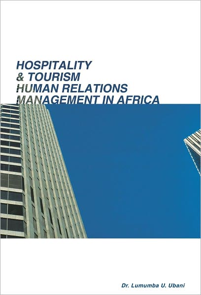 HOSPITALITY & TOURISM HUMAN RELATIONS MANAGEMENT IN AFRICA