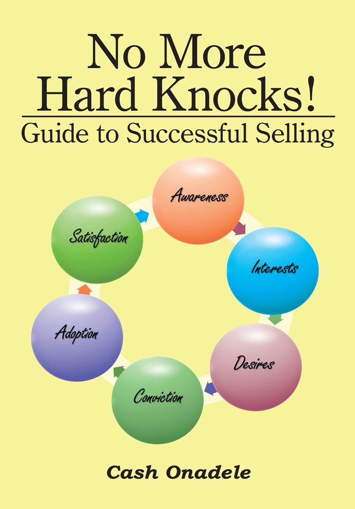 No More Hard Knocks!: Guide to Successful Selling