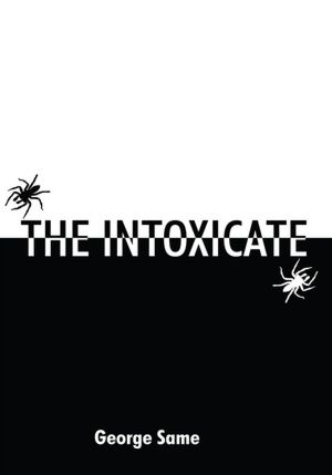 The Intoxicate