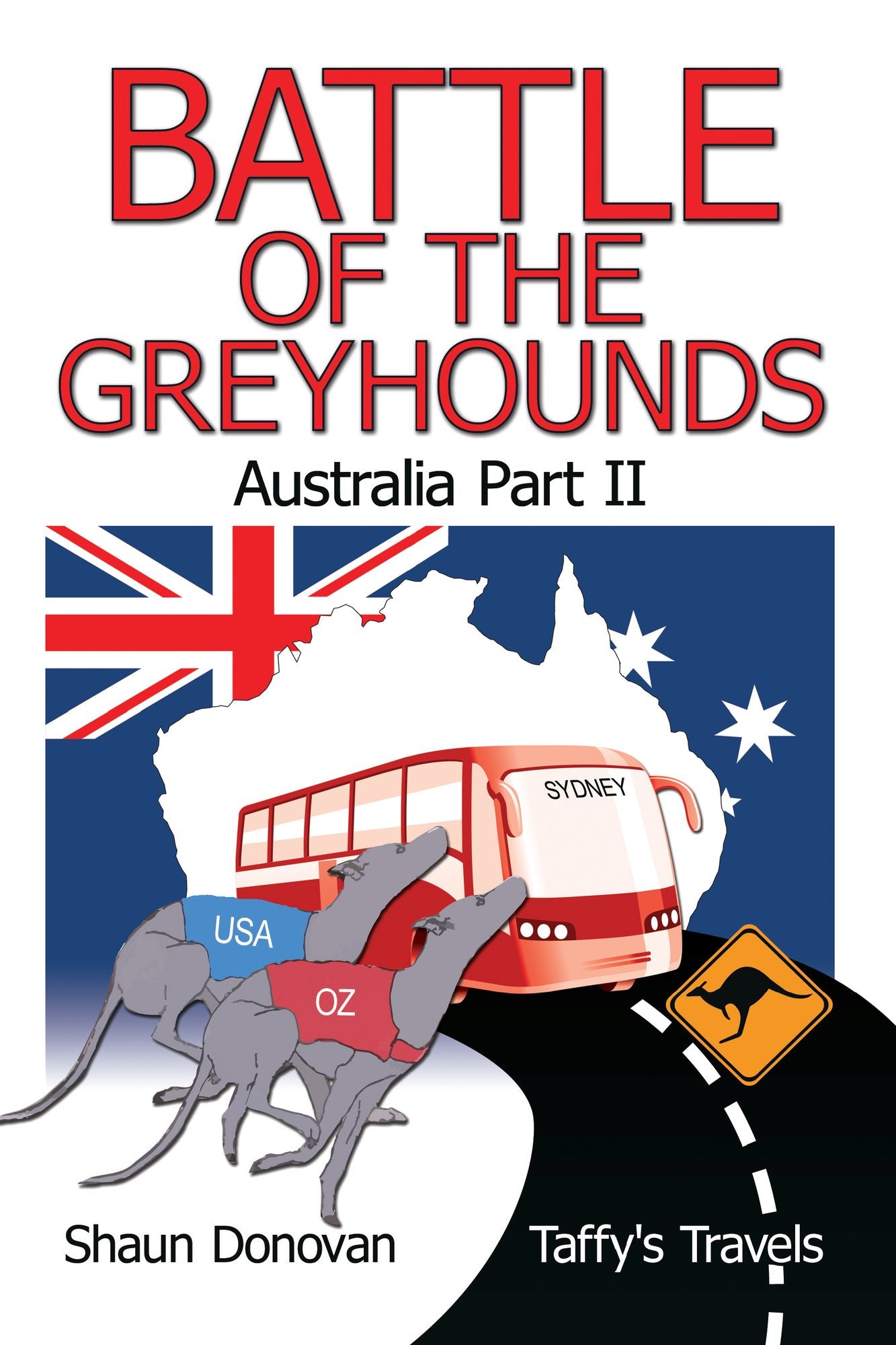 Battle of the Greyhounds: Australia Part II