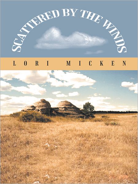 SCATTERED BY THE WINDS