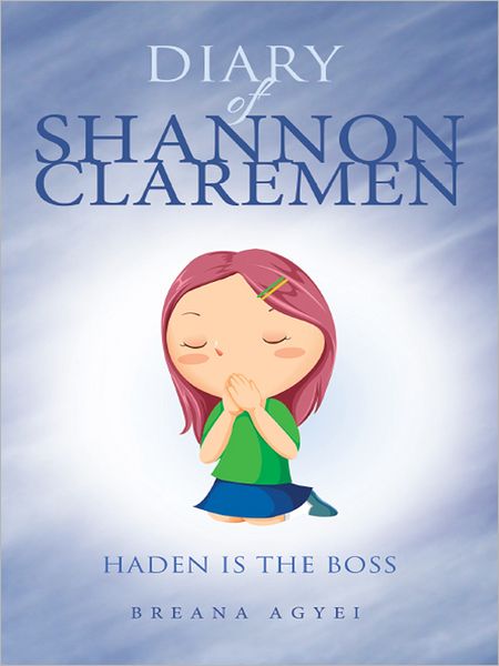 DIARY OF SHANNON CLAREMEN: HADEN IS THE BOSS