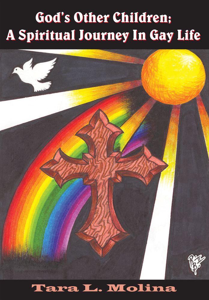 God's Other Children; A Spiritual Journey In Gay Life