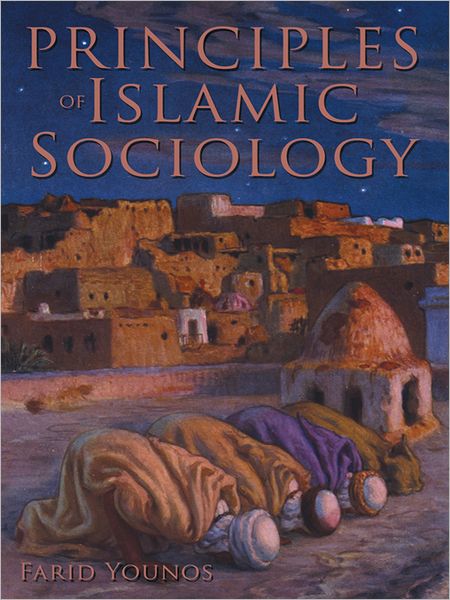Principles of Islamic Sociology
