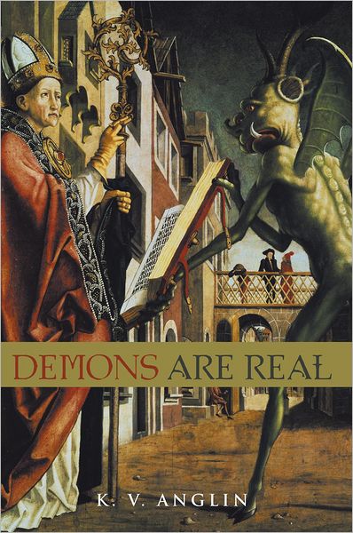 DEMONS ARE REAL