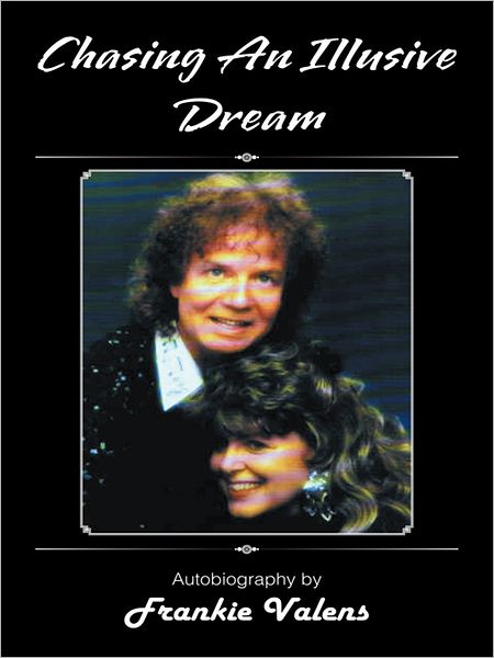Chasing An Illusive Dream