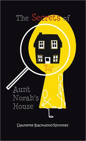 The Secrets of Aunt Norah's House