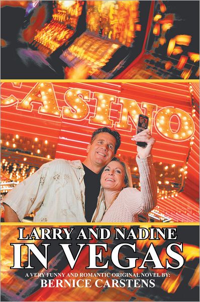 LARRY AND NADINE IN VEGAS