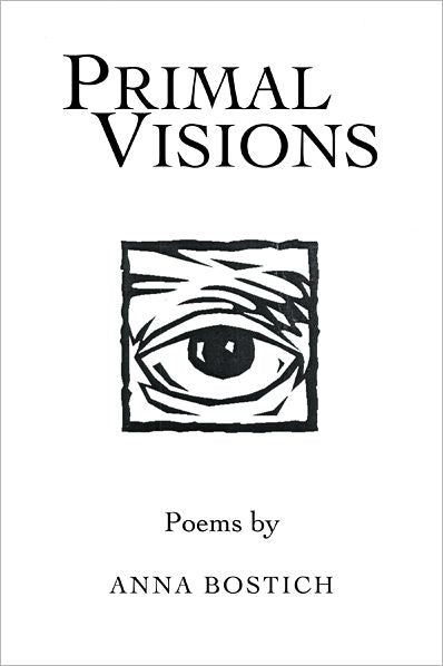 Primal Visions: Poems