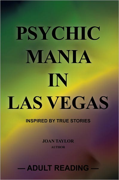 Psychic Mania in Las Vegas