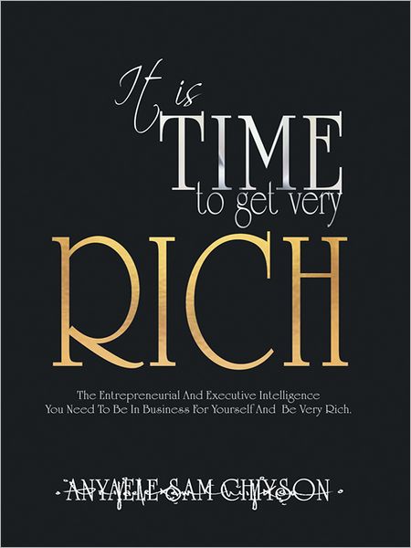 It is TIME to Get Very RICH