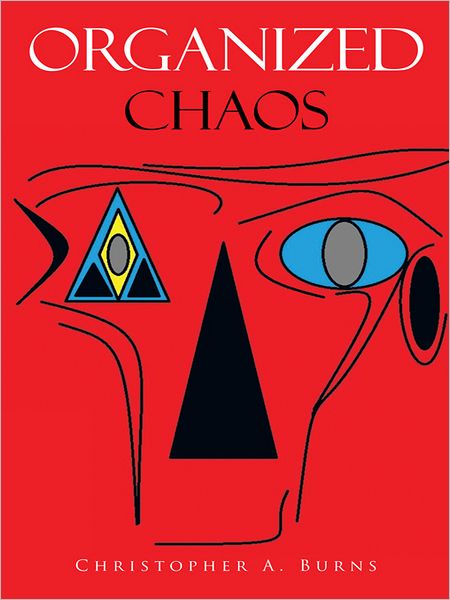 Organized Chaos