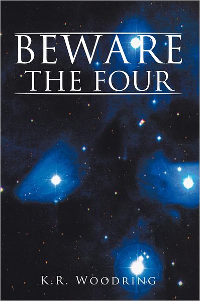 BEWARE THE FOUR