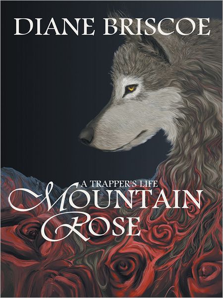 A Trapper's Life Mountain Rose