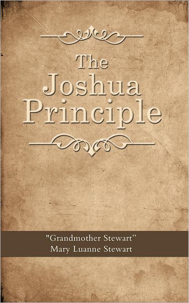 The Joshua Principle