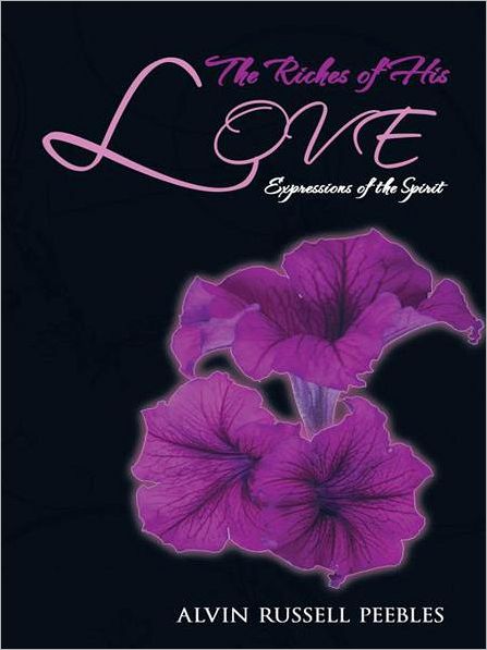 The Riches of His LOVE: Expressions of the Spirit