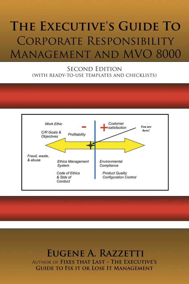 The Executive's Guide To Corporate Responsibility Management and MVO 8000
