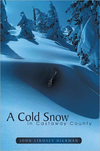 A Cold Snow in Castaway County