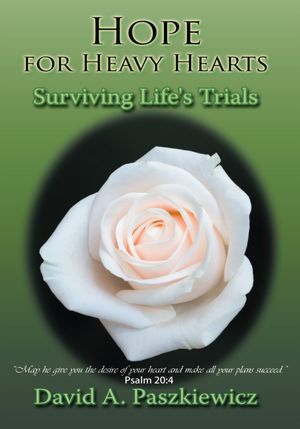 Hope for Heavy Hearts: Surviving Life's Trials
