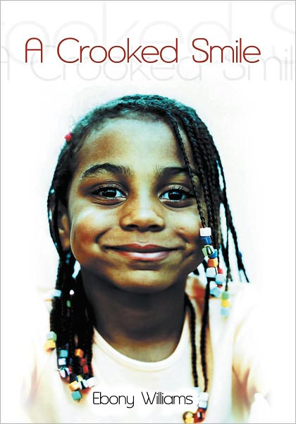 A Crooked Smile: A Crooked Smile