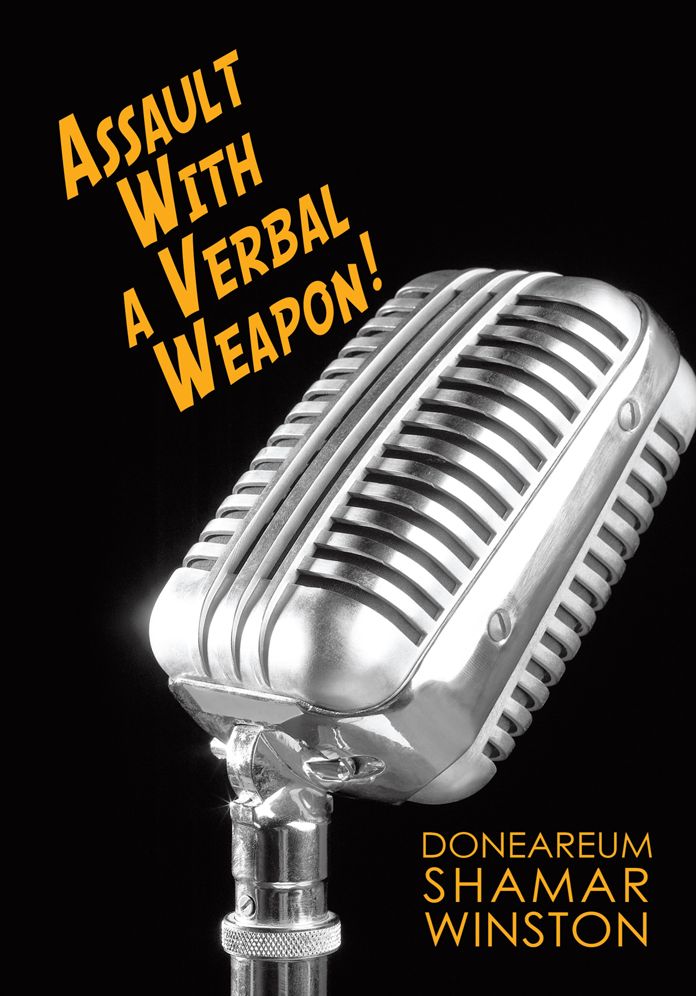 Assault With a Verbal Weapon!