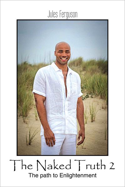 The Naked Truth 2: The path to Enlightenment