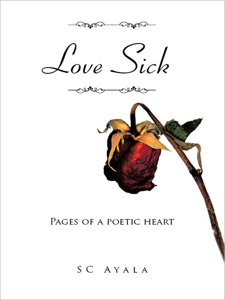 Love Sick: Pages of a poetic heart