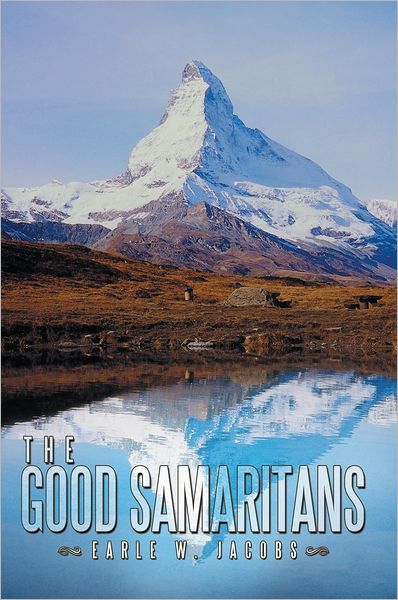 The Good Samaritans: An Adventure Novel