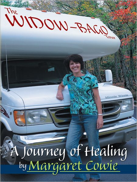 The Widow-bago Tour: a Journey of Healing