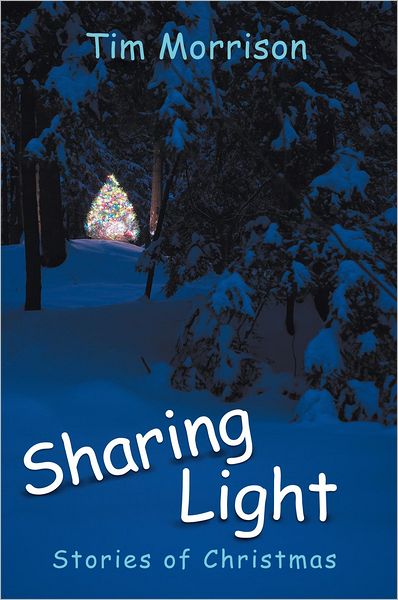 Sharing Light: Stories of Christmas