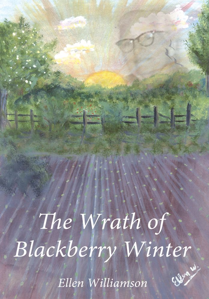 The Wrath of Blackberry Winter