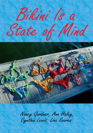 Bikini Is a State of Mind