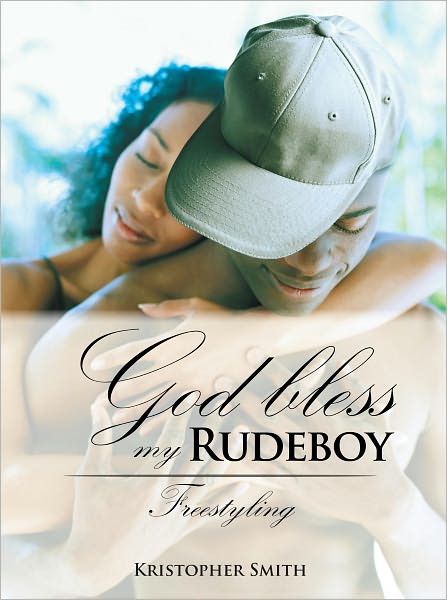 God bless my Rudeboy: Freestyling