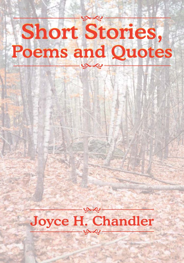 Short Stories, Poems and Quotes