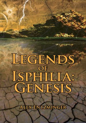 Legends of Isphilia: Genesis