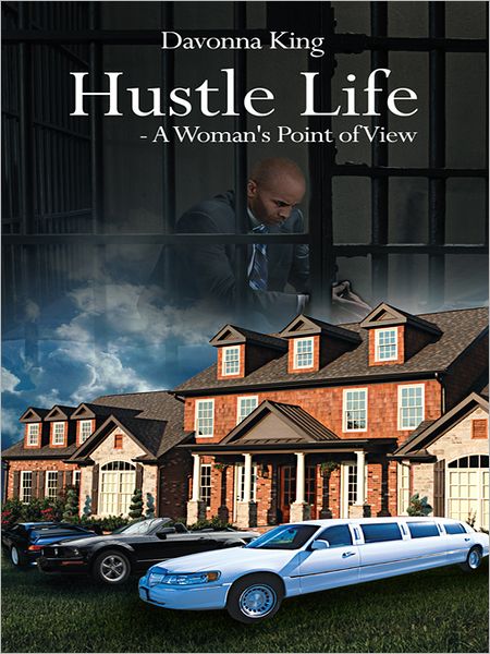 Hustle Life - A Woman's Point of View