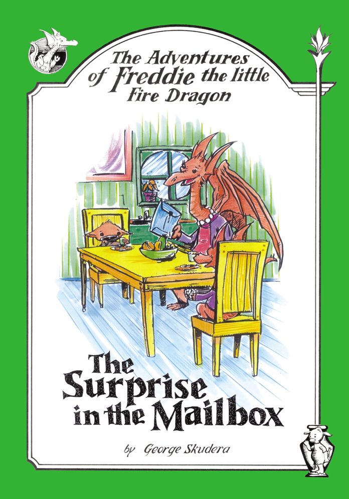The Adventures of Freddie the Little Fire Dragon: The Surprise in the Mailbox
