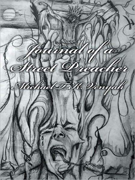 Journal of a Street Preacher