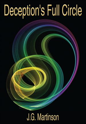 Deception's Full Circle