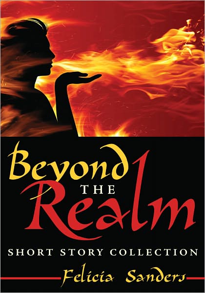 Beyond The Realm: Short Story Collection