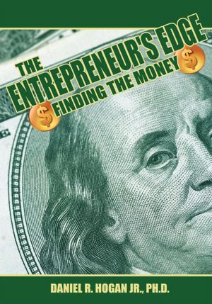 $$$ The Entrepreneur's Edge: Finding the Money
