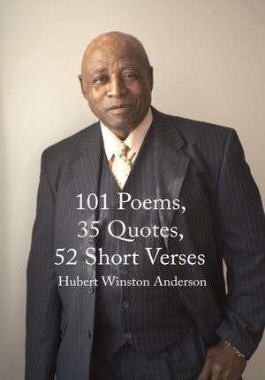 101 Poems, 35 Quotes, 52 Short Verses
