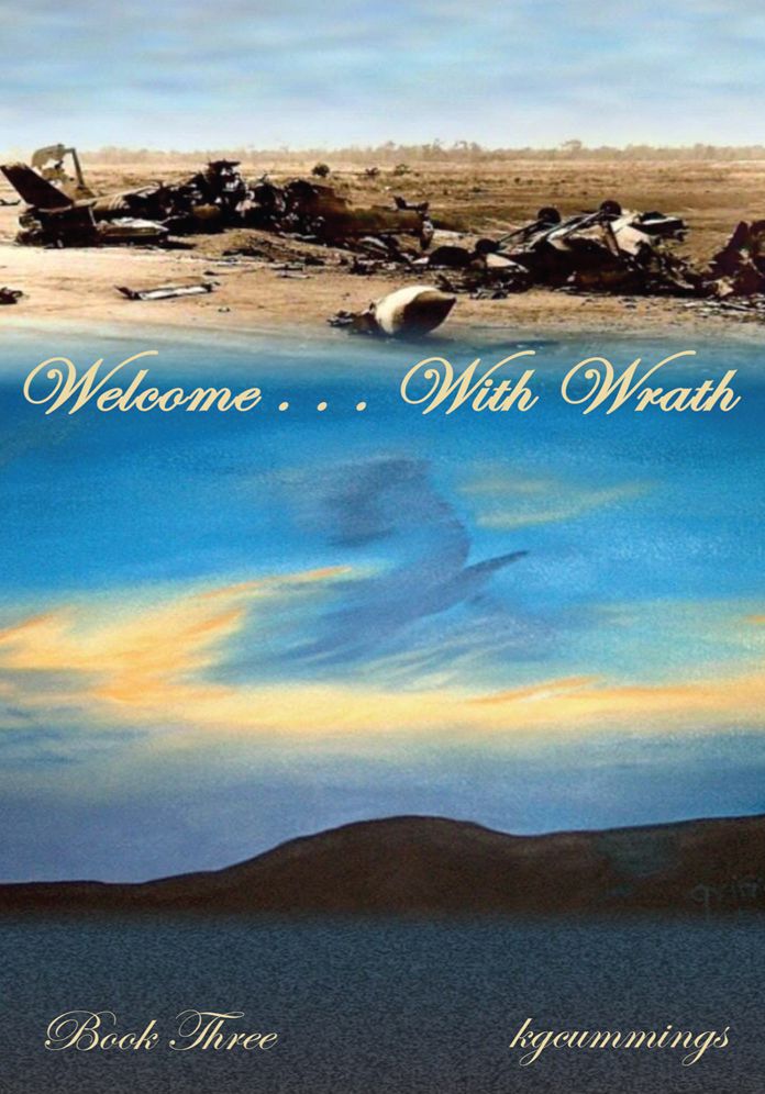 Welcome . . . With Wrath: Book Three