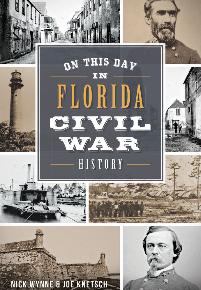 On This Day in Florida Civil War History