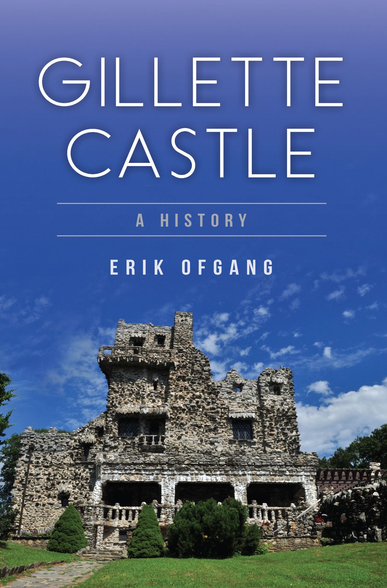 Gillette Castle: A History